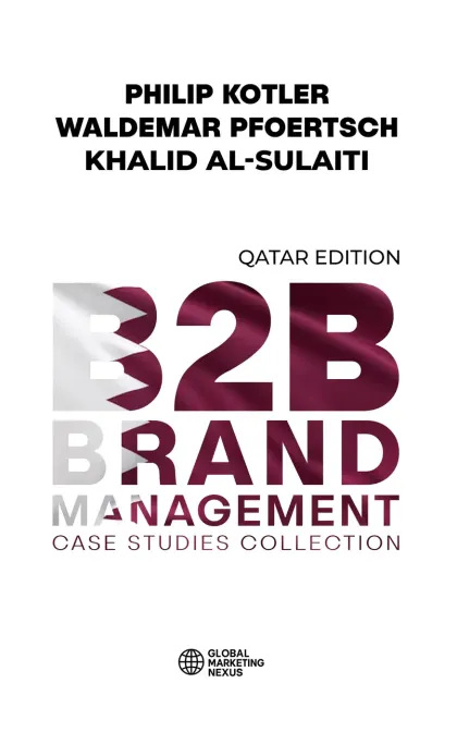 Cover of B2B Brand Management: Case Studies Collection, Qatar Edition